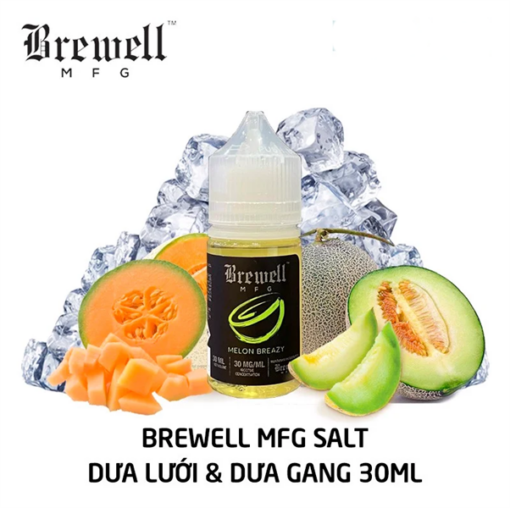 Salt Nic Brewell MFG 30ML - Melon Breazy - Dưa Gang Dưa Lưới Lạnh - 50MG