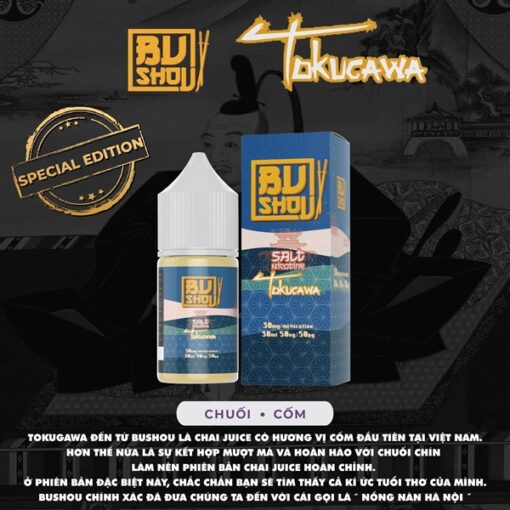 BUSHOU - TOKUCAWA ( Chuối + Cốm ) - Salt Nicotine - 50MG