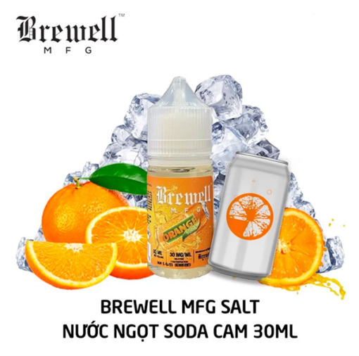 Salt Nic Brewell MFG 30ML - Orange Soda - Soda Cam Lạnh - 30MG