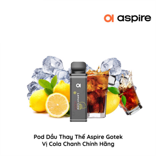 Pod Dầu Thay Thế Aspire Gotek X S- Cola Lemon Ice - Cola Chanh - 30MG